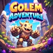 Pakikipagsapalaran ng Golem