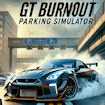 GT Burnout Parking Simulator